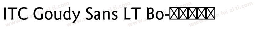 ITC Goudy Sans LT Bo字体转换